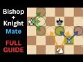 Bishop & Knight Checkmate (Full Guide)