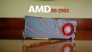 AMD Radeon R9 290X 4GB Review