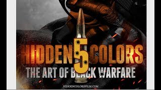 Hidden Colors 5: The Art of Black Warfare (Official Trailer)