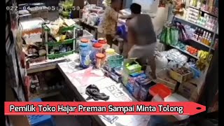 Preman Di Hajar Pemilik Toko | berita viral