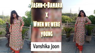 Jashn-e-BaharX When we were young | Adele | Vidhya vox mashup cover #shorts