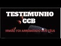 TESTEMUNHO CCB - IRMÃO DAVI ANCIÃO DO BONFIM CAMPINAS (DAVI DA IRLANDA) #ccb #mocidadeccb #feed