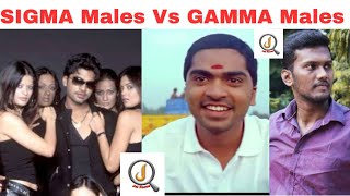 Sigma Males Vs Gamma Males|Tamil|Explained|Jaifocus