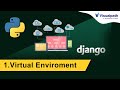 How to Install Django in Virtual Environment and Create Django Project  Part 01