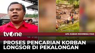 Update Longsor Pekalongan, 18 Orang Meninggal Dunia | AKIP tvOne