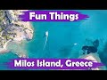 Top 10 Best Things to Do in Milos Island, Greece