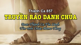 857 Truyền Rao Danh Chúa - Hamo Thuy