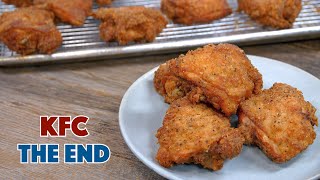 The End  The Final KFC Recipe Video - Glen And Friends Cooking - KFC secret Ingredients revealed