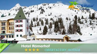 Hotel Römerhof - Obertauern Hotels, Austria