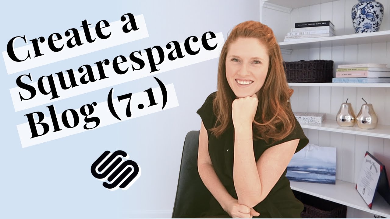 Squarespace Tutorial How To Create A Blog 7 1 Youtube