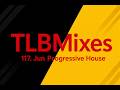 117. Jun 26 Progressive House