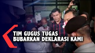 Tim Gugus Tugas Bubarkan Deklarasi Kami