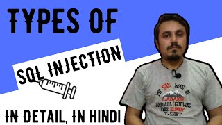 Types of SQL Injection || SQL Injection types || SQL Injection tutorial || Cyber World Hindi