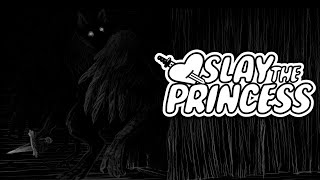 Я - монстр | Slay the Princess — The Pristine Cut #8