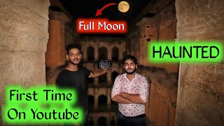 Exploring Rajasthan's Haunted Bawdi or Stepwell in night | Haunted Place of Rajasthan | Horror Vlog