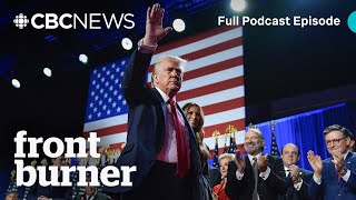 America embraces a second Trump presidency | Front Burner