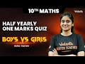 10th Maths | Half Yearly One Marks Quiz | Boys Vs Girls | Asha Mam