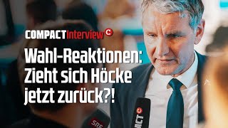 Wahl-Reaktionen: Zieht sich Höcke jetzt zurück?!