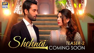 Shehnai | Teaser 2 | Coming Soon | Affan Waheed | Ramsha Khan | ARY Digital