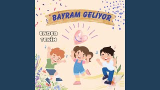 Bayram Geliyor