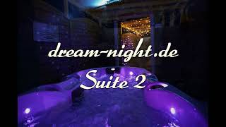 Dreamnightsuite 2: Liebesnest, Traumnacht, Kurzurlaub, Romantik, Ferienwohnung, Wellness, Erotik