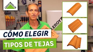 Tipos de tejas y como elegir la que necesitas | LEROY MERLIN