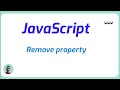 How do I remove a property from a JavaScript object