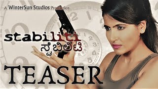 STABILITI | Official Teaser | Kannada Science-Fiction Crime Thriller | WinterSun Studios | 2021