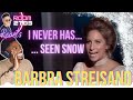 Barbra Streisand Reaction 