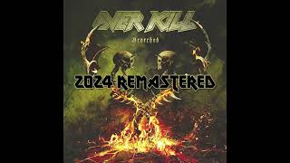 Overkill - Scorched (2023) | Fan Remaster [Full Album HQ]