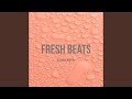 Fresh Beats