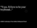 ASMR Confessing to Your Delinquent Friend (Confident to Shy)