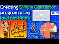 HOW TO CREATE A SIMPLE CALCULATOR USING .net beans | JAVA ZONE | EP-2 | KNOWLEDGE ON | ENGLISH |