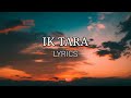 IKTARA lyrics|kavita seth & Amitabh Bhattacharya|wake up sid |