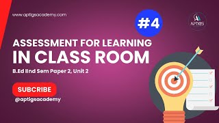 Assessment for Learning B.Ed IInd Sem Unit 2 Class 4