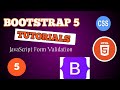 javascript form validation | bootstrap 5 tutorial for beginners | Bootstrap 5 Crash Course |