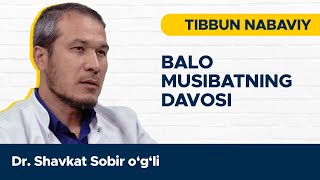 BALO MUSIBATNING DAVOSI | TIBBUN NABAVIY