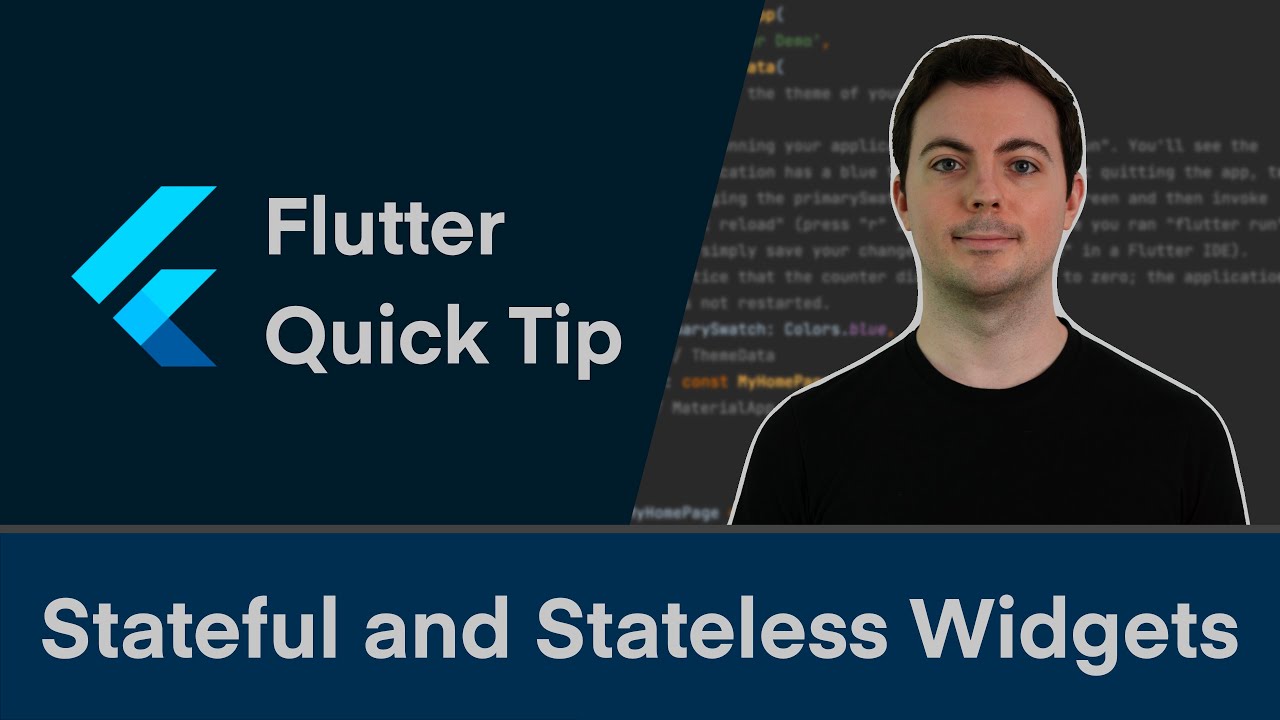 Stateless And Stateful Widgets | Flutter Quick Tip - YouTube