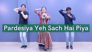 Pardesiya Yeh Sach Hai Piya Wedding Dance | Parveen Sharma