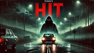 HIT – The Highway Horror | A Thrilling Mystery Short Film @KhooniMonday