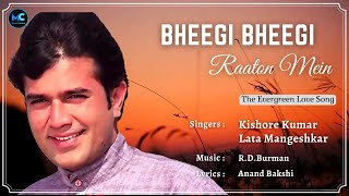 Bheegi Bheegi Raaton Mein (Lyrics) - Lata Mangeshkar #RIP, Kishore Kumar |Rajesh Khanna, Zeenat Aman