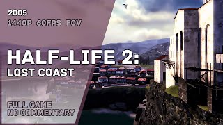 HALF LIFE 2: Lost Coast - Full Game Walkthrough | Полное Прохождение