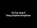 Ha Trai Jong Ki Dieng Sohphoh Nongkhlaw - Anthony Kongwang [Lyrics]