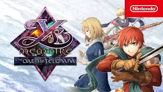 Ys Memoire: The Oath in Felghana – Launch Trailer – Nintendo Switch