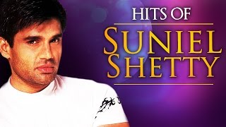 Best Of Suniel Shetty Songs JUKEBOX {HD} - 90's Super-hit Songs - Evergreen Old Hindi Songs
