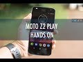 Moto Z2 Play Hands On