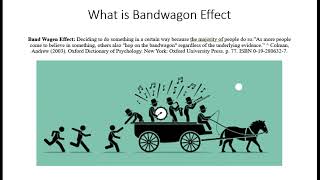 Bandwagon Effect and its impact on Decision Making