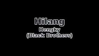 Hilang - Hengky Black Brothers (Karaoke) Audio