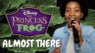 ALMOST THERE | Disney THE PRINCESS AND THE FROG - Ellie Maxwell (cover)