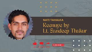 He Re Reenuye by Lt. Sandeep Thakur | Old Pahari Song | Playlists for Pahari